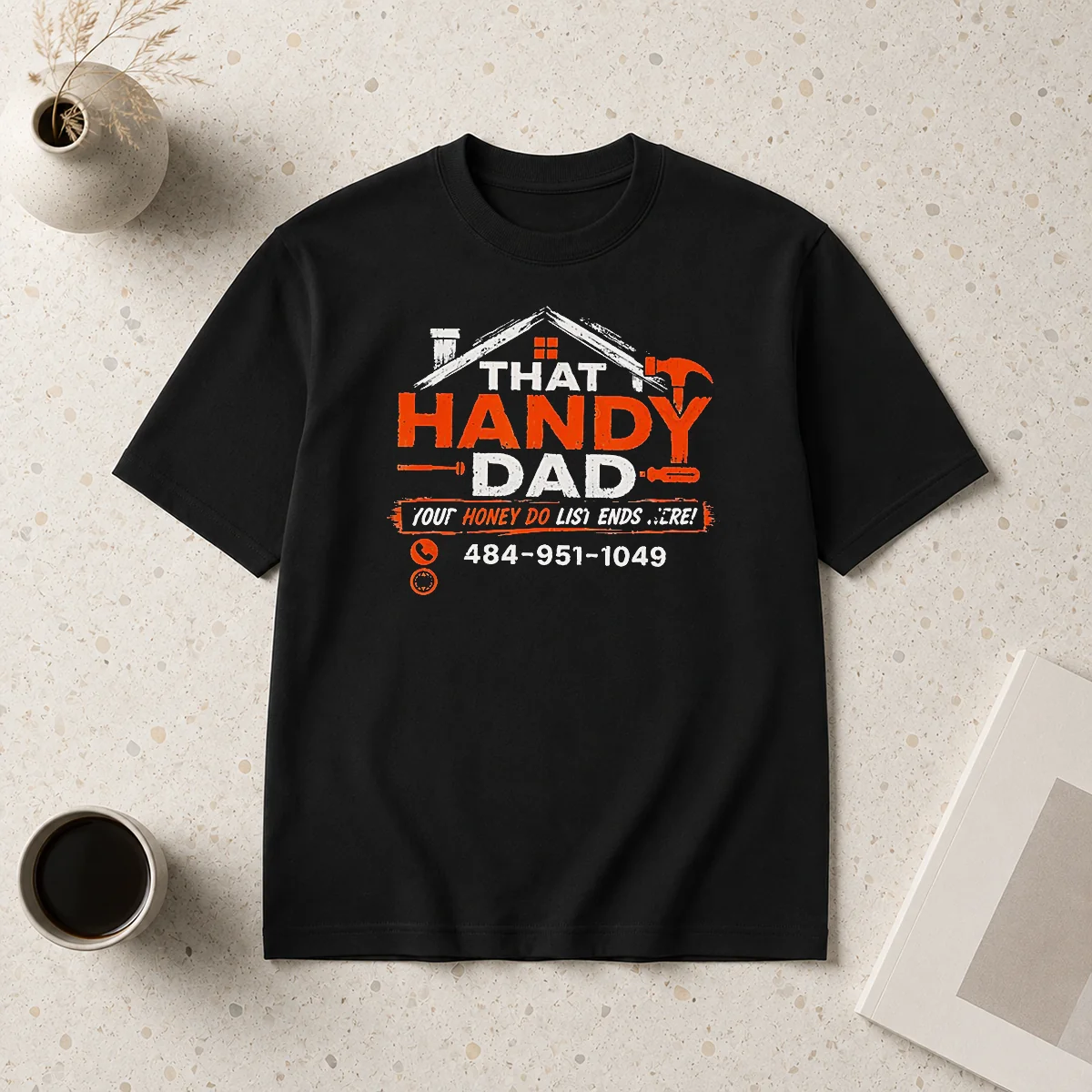 Premium That Handy Dad Honey Do Shirt Premium That Handy Dad Honey Do Shirt