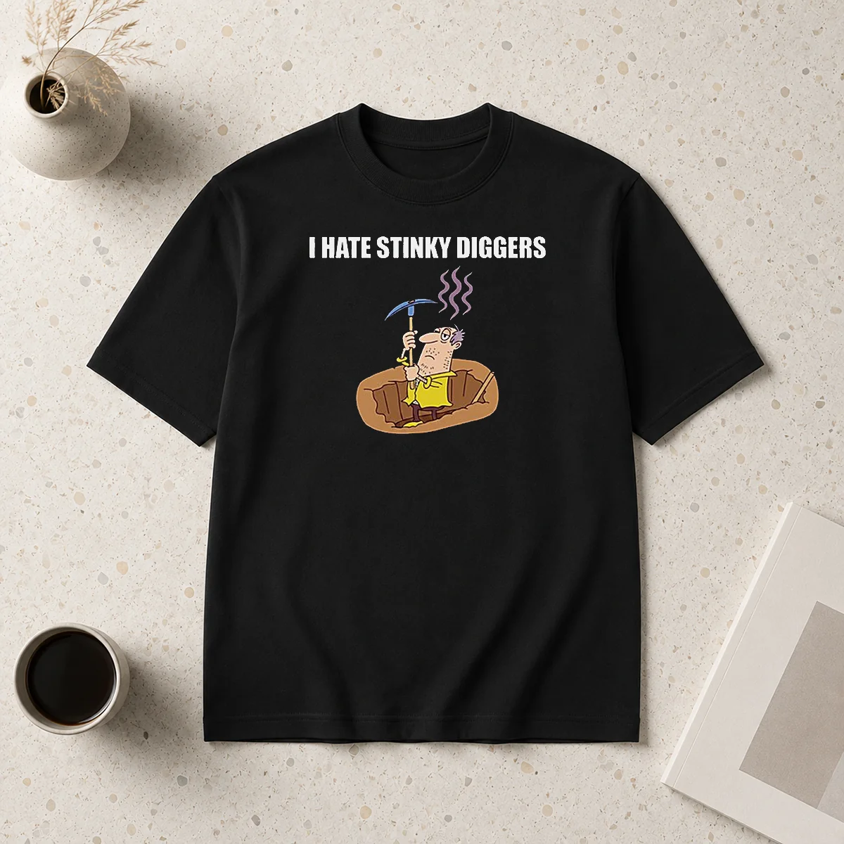 Pretty I Hate Stinky Diggers Funny Shirt Pretty I Hate Stinky Diggers Funny Shirt