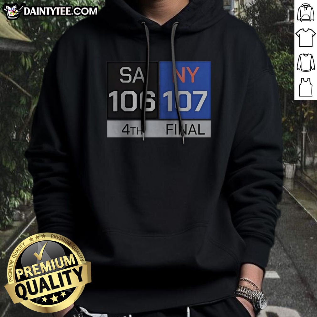 San Antonio Spurs Vs New York Knicks Final Score Hoodie