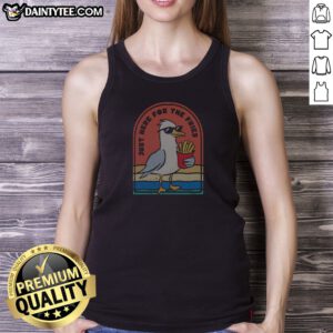 Seagull Wearing Sunglasses Just Here For The Fries Beach Retro Vintage Tank Top