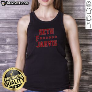Seth Fucking Jarvis Carolina Hurricanes Tank Top