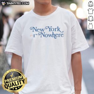 Top New York Or Nowhere New York Knicks Typography Fan Shirt in classic crew neck style