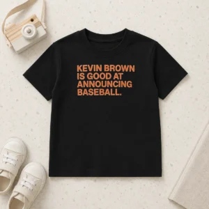 Awesome Kevin Brown Is Good At Announcing Baseball Kids T-Shirt