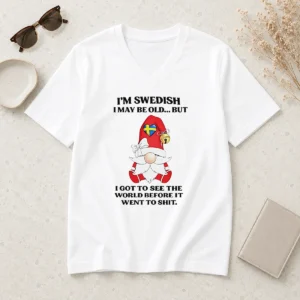 Awesome Nice Swedish Gnome I Am Swedish I May Be Old But I Got To See The World Before It V-Neck Shirt