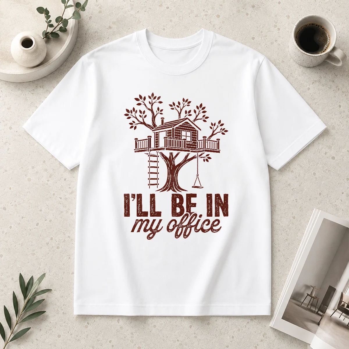 Awesome Nice Treehouse Office I'Ll Be Shirt Awesome Nice Treehouse Office I'Ll Be Shirt