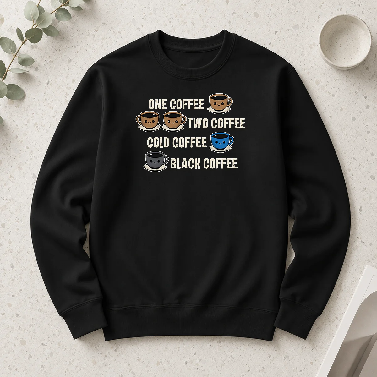 Awesome One Coffee Two Coffee Long Sleeve Shirt in black with bold white text design, displayed front view