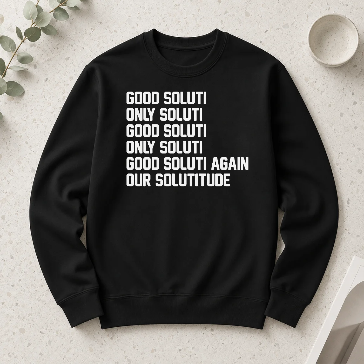 Awesome Soluti Only Soluti Good Soluti Again Our Solutitude Long Sleeve Shirt