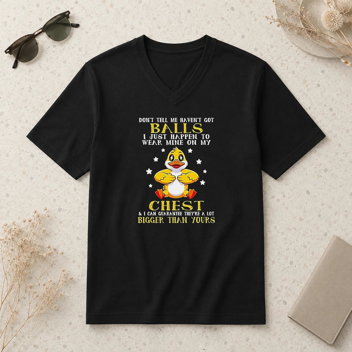 Funny Duck Don'T Tell Me Haven'T V-Neck Shirt Funny Duck Don'T Tell Me Haven'T V-Neck Shirt
