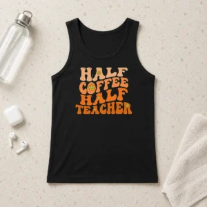 Funny Half Coffee Half Teacher Retro Tank Top