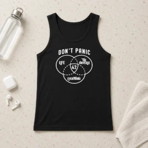 Funny Original Don'T Panic Life The Universe And Everything 42 Tank Top