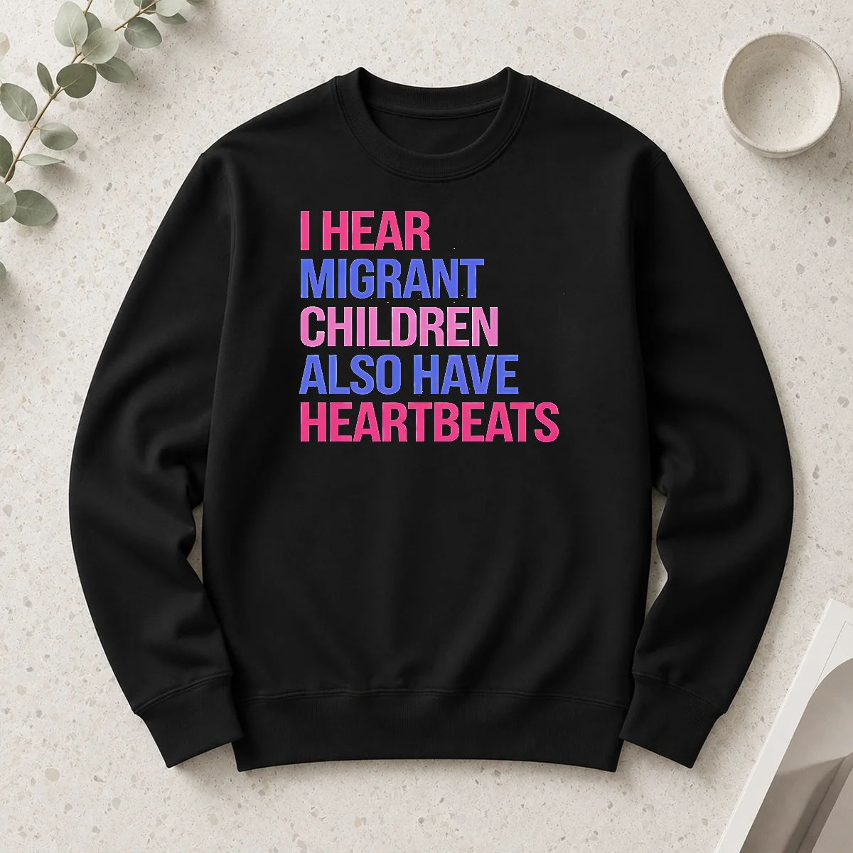 Good I Hear Migrant Children Also Have Heartbeats Bold Statement Text Shirt - Image 6