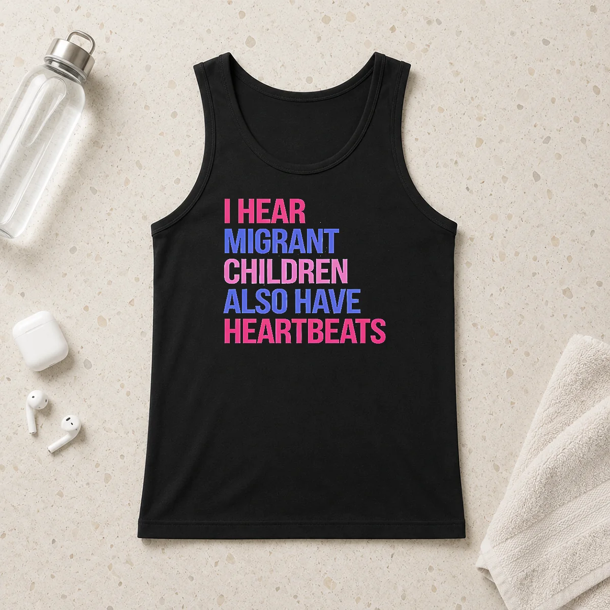Good I Hear Migrant Children Also Have Heartbeats Bold Statement Text tank top in black with white lettering, sleeveless casual wear