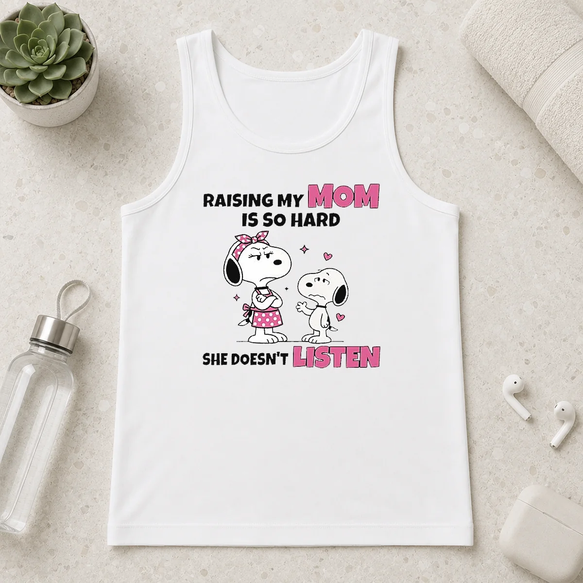 Good Snoopy And Belle Funny Raising My Mom Is So Hard She Doesnt Listen Shirt - Image 3