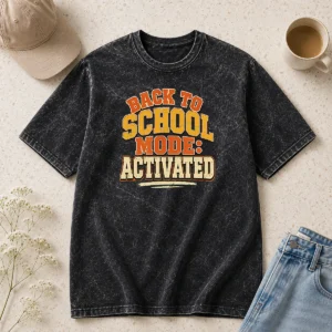 Happy Top Back To School Mode Activated Vintage Students Washed T-Shirt