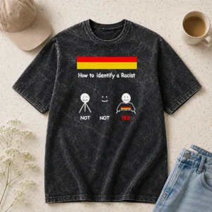 Hot Funny How To Identify A Racist Washed T-Shirt
