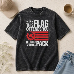 Hot If This Flag Offends You I'Ll Help You Pack Flag Mashup printed on a comfortable washed t shirt