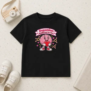 Hot Premium Cute Dopamine Addicted To You Love Kids T-Shirt