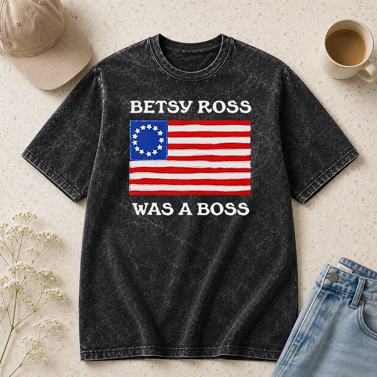 Nice Betsy Ross Was A Boss Revolutionary War Flag Washed T Shirt in soft washed fabric with vintage flag graphic