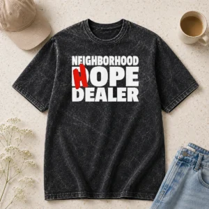 Nice Neighborhood Hope Dealer Washed T-Shirt