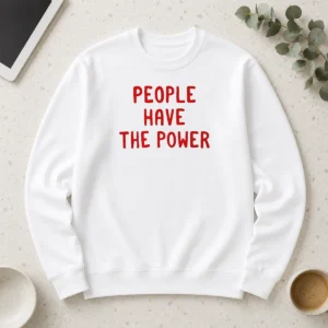 Nice People Have The Power Patti Smith Song Lyrics Protest Movement Long Sleeve Shirt