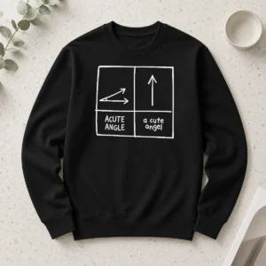 Official Acute Angle And A Cute Angel Geek Long Sleeve Shirt