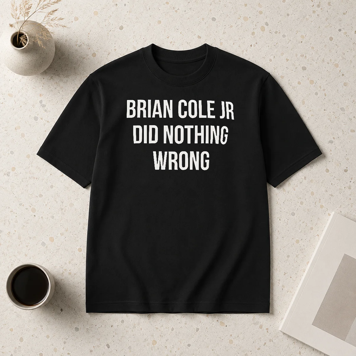 Official Brian Cole Jr Did Nothing Shirt Official Brian Cole Jr Did Nothing Shirt