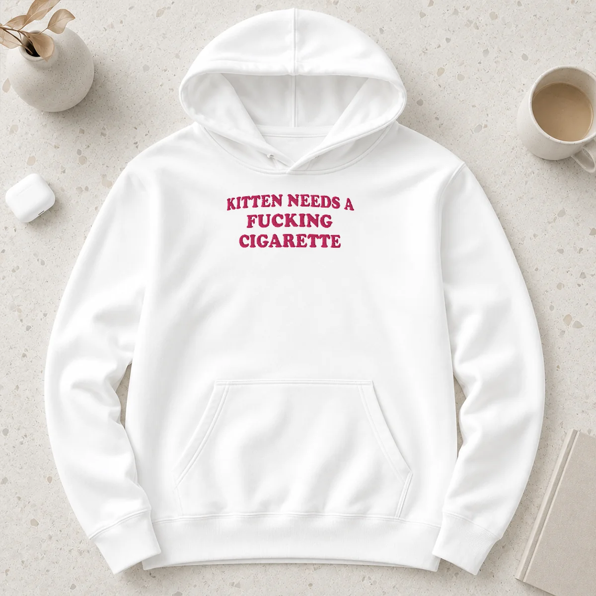 Official Funny Embroidered Novelty Apparel Kitten Needs A Fucking Cigarette Hoodie