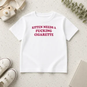 Official Funny Embroidered Novelty Apparel Kitten Needs A Fucking Cigarette Kids T-Shirt