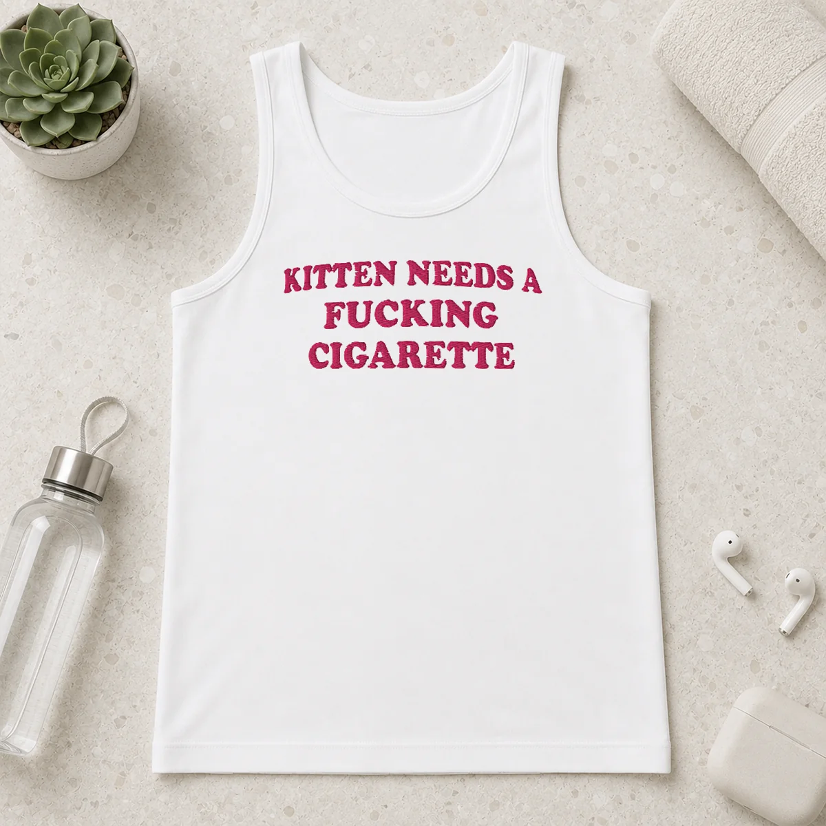 Official Funny Embroidered Novelty Apparel Kitten Needs A Fucking Cigarette Tank Top