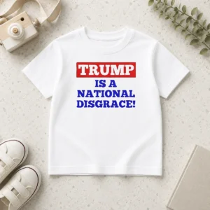 Official Trump Is A National Disgrace Political Protest Kids T-Shirt