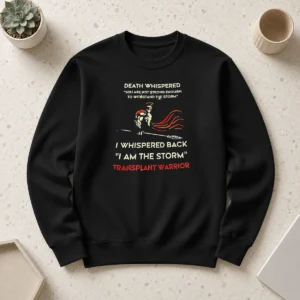 Original Awesome Death Whispered You Are Not Strong Enough To Withstand The Storm Sweater