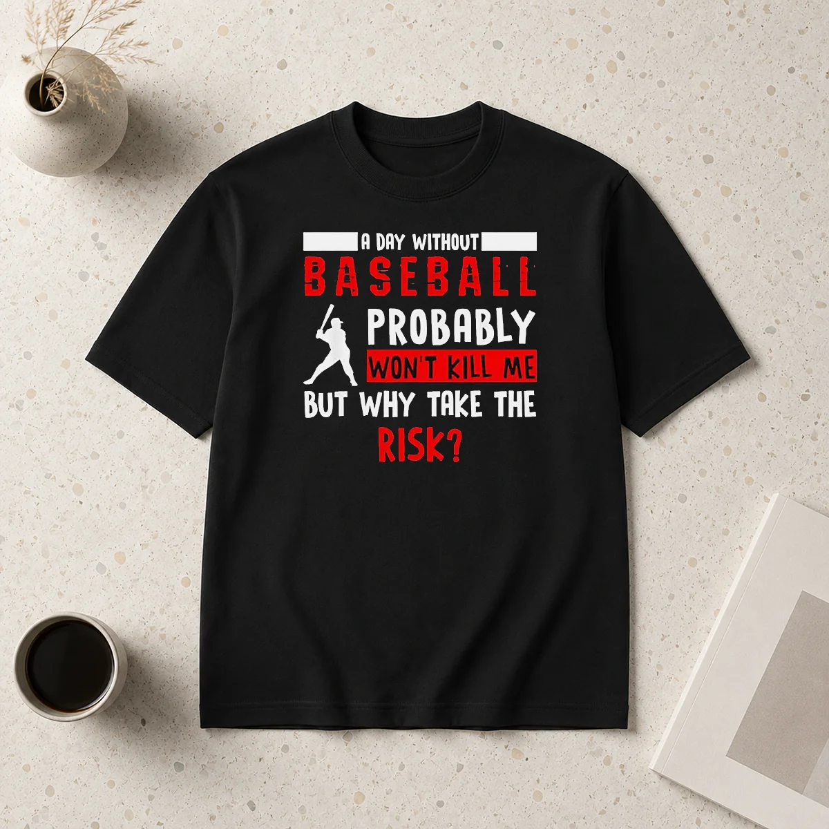 Premium Awesome A Day Without Baseball Shirt Premium Awesome A Day Without Baseball Shirt