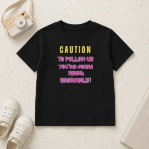 Premium Caution To Follow US You'Re Gonna Need Snorkels Kids T-Shirt