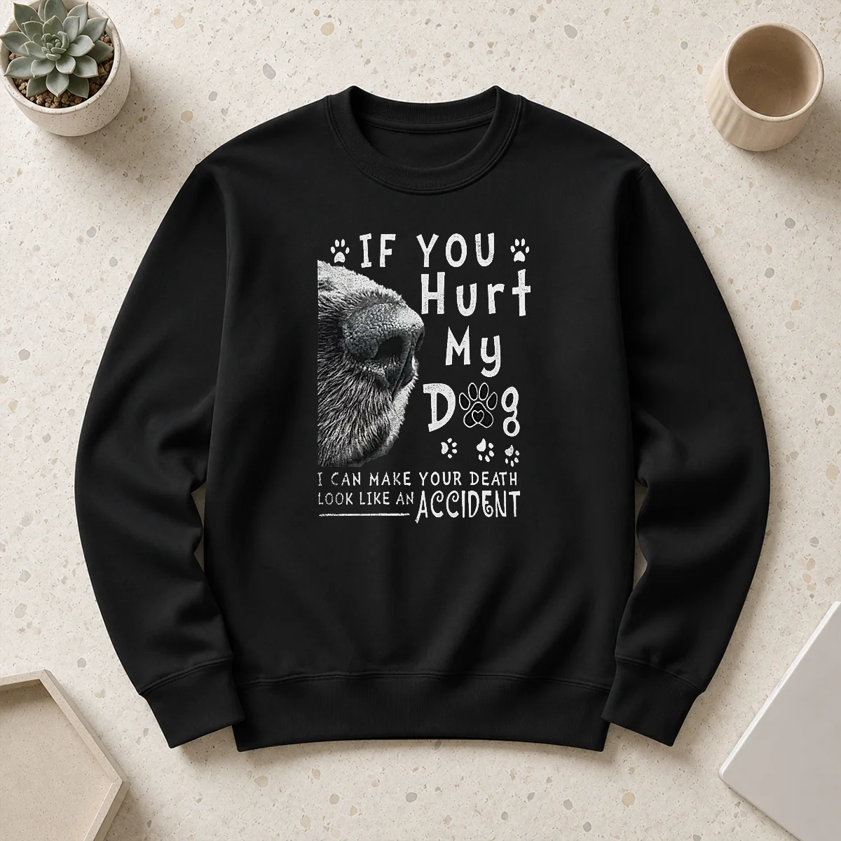 Premium If You Hurt My Dog I Can Make Your Death Look Like An Accident Sweater