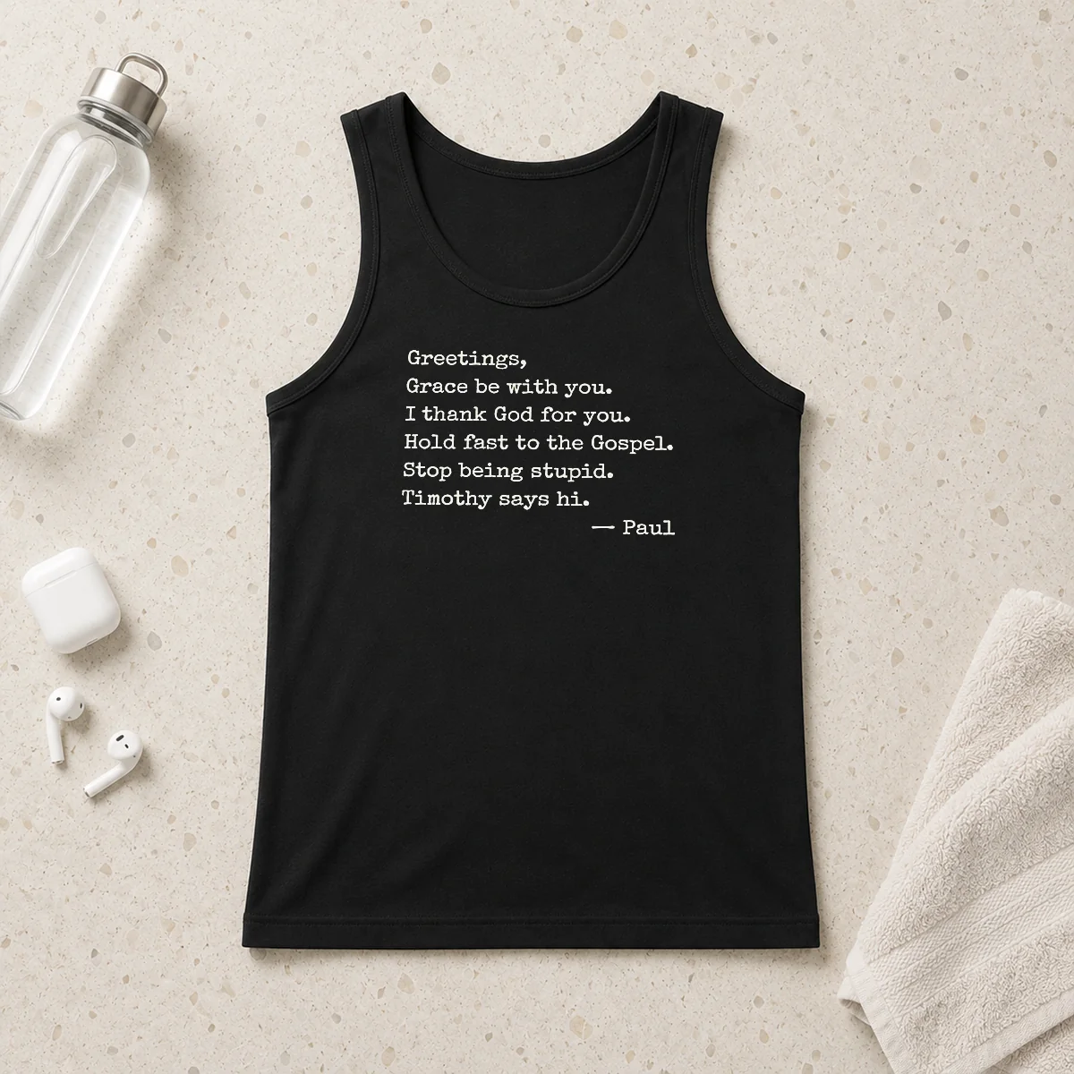 Premium Paul Greetings Grace Be With You I Thank God For You Tank Top