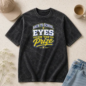Premium Pretty Back To School Motivational Vector Students design on a soft washed t shirt in light fabric