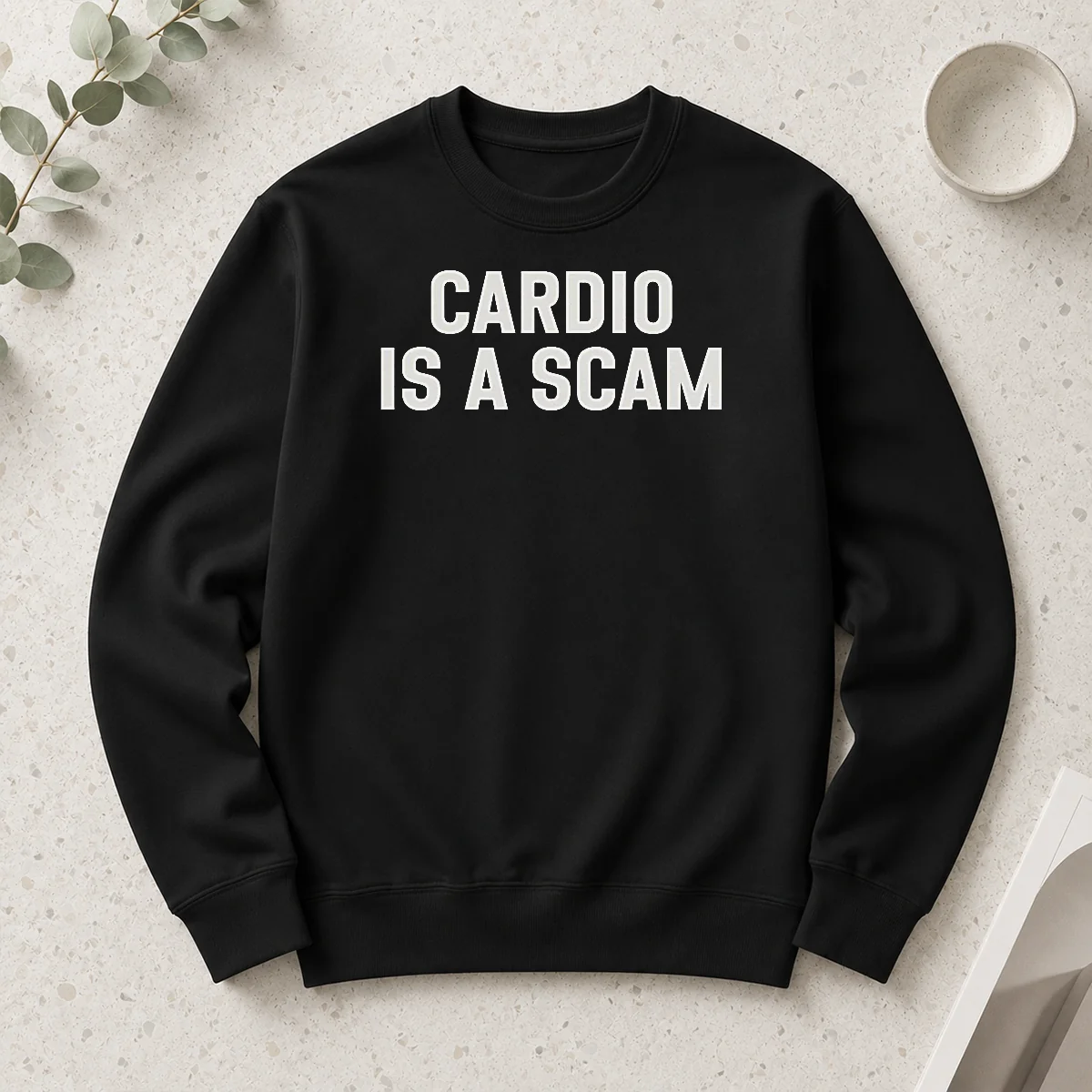 Pretty Cardio Is A Scam long sleeve shirt in soft cotton with bold text design