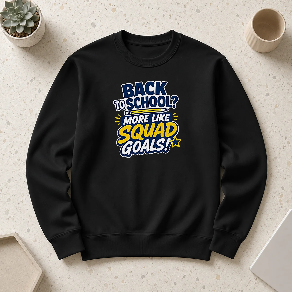 Pretty Official Back To School Squad Goals Typography Sweater