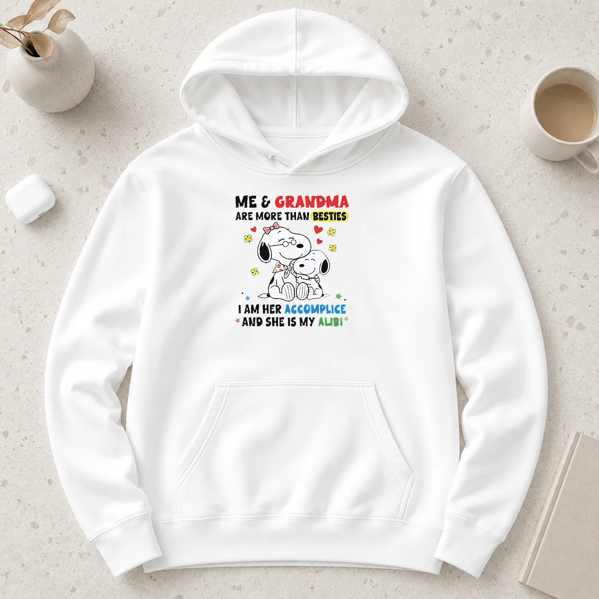 Pretty Snoopy Grandma Me And Are More Than Besties I Am Her Accomplice She Is My Alibi Hoodie