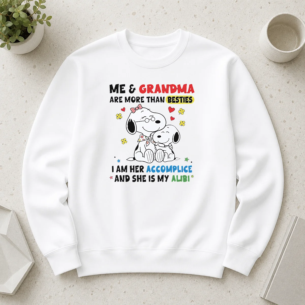 Pretty Snoopy Grandma Me And Are More Than Besties I Am Her Accomplice She Is My Alibi Sweater