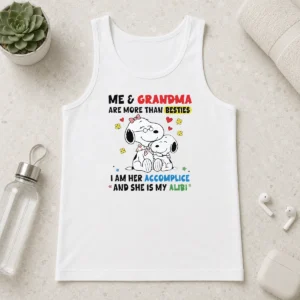 Pretty Snoopy Grandma Me And Are More Than Besties I Am Her Accomplice She Is My Alibi Tank Top