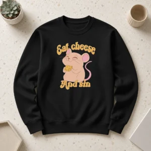 Top Funny Eat Cheese And Sin Mouse Sweater