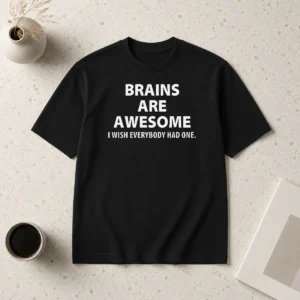 Top Good Brains Are Awesome