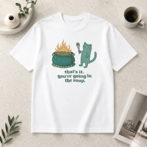 Top Happy Cat Holding Spoon Next To Cauldron You'Re Going In The Soup