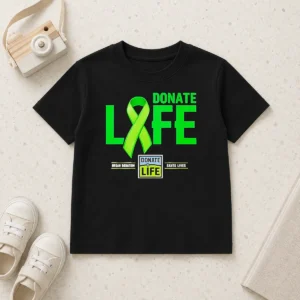 Happy Good Donate Life Organ Donation Saves Lives Donate Life Kids T-Shirt