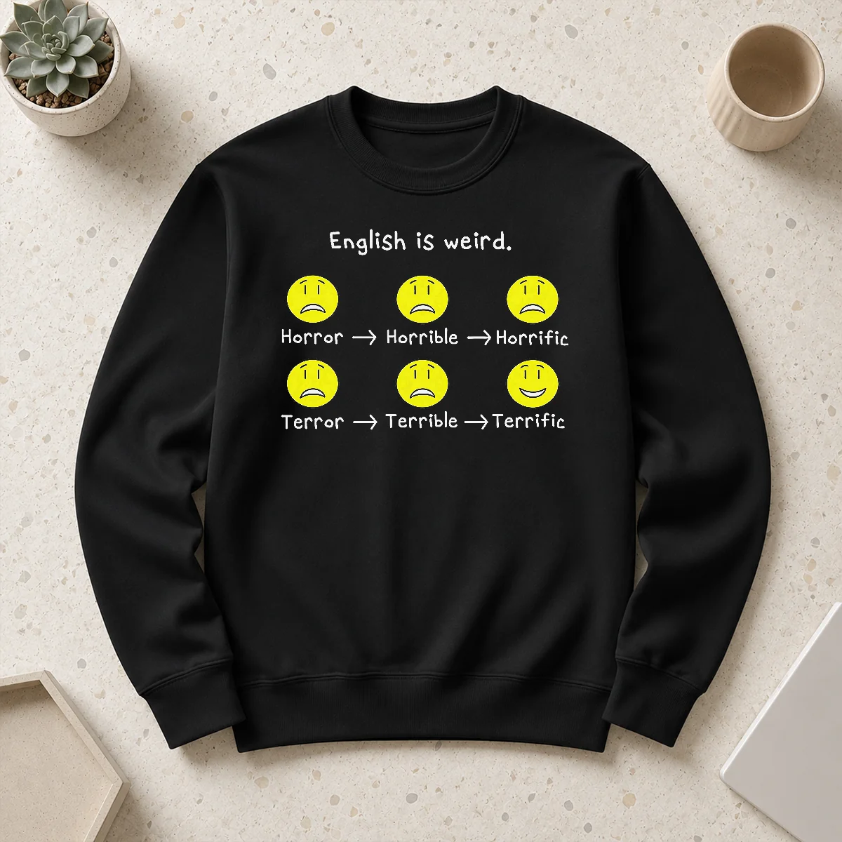 Happy Premium English Is Weird Geek Sweater