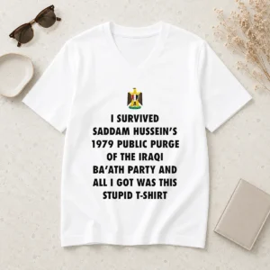 Hot Official I Survived Saddam Hussein' 1979 Public Purge Of The Iraqi V-Neck Shirt