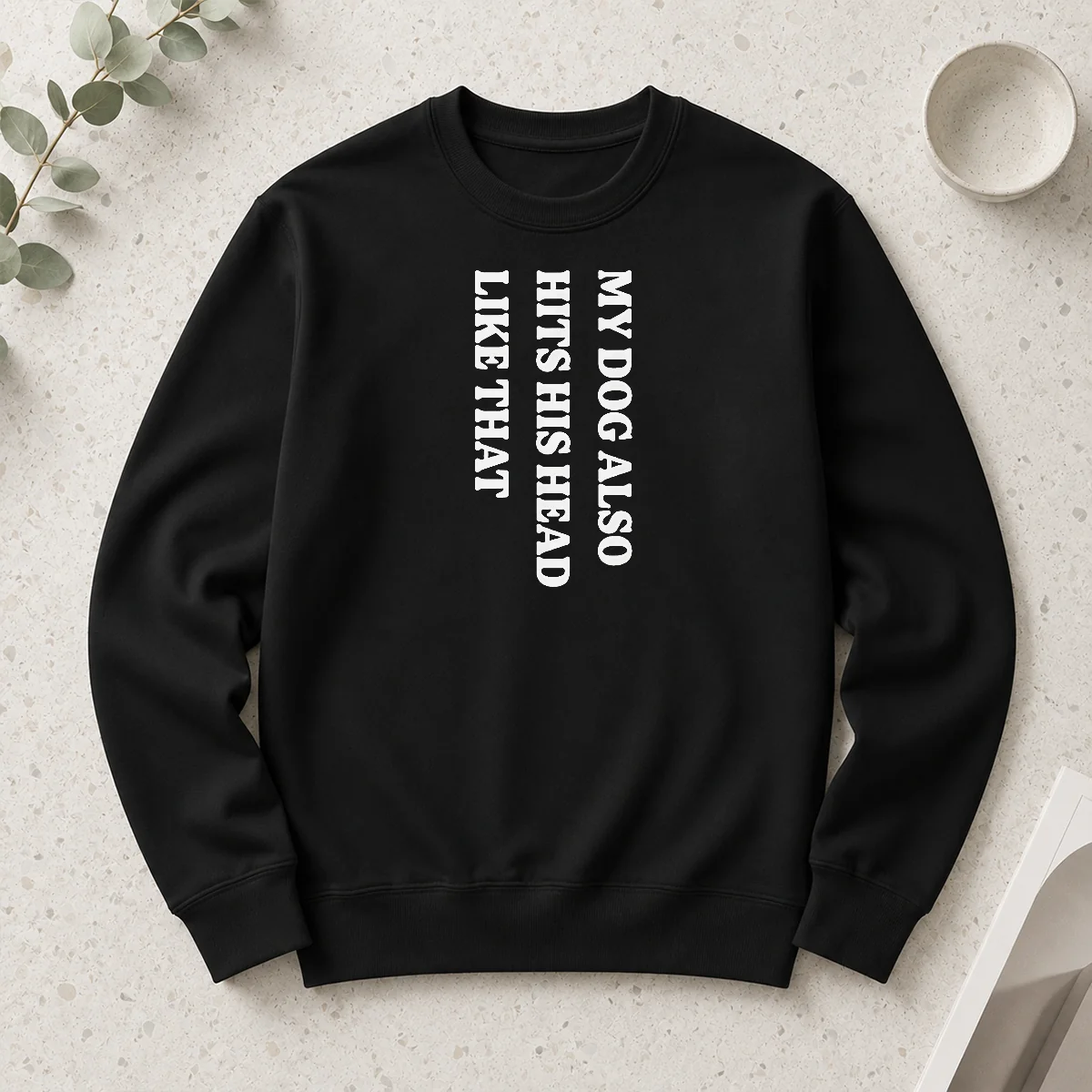 Pretty Premium My Dog Also Hits His Head Like That Pet Owner Long Sleeve Shirt
